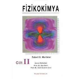Fizikokimya 2.Cilt - Robert G. Mortimer