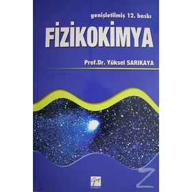 Fizikokimya 2 Kitap Takım - Yüksel Sarıkaya