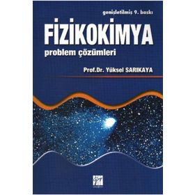 Fizikokimya 2 Kitap Takım - Yüksel Sarıkaya