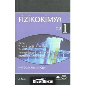 FIZIKOKIMYA CILT 1 - MUSTAFA CEBE