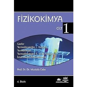 FIZIKOKIMYA CILT 1 - MUSTAFA CEBE