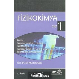 FIZIKOKIMYA CILT 1 - MUSTAFA CEBE