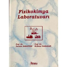 Fizikokimya Laboratuvarı - Dursun Saraydın