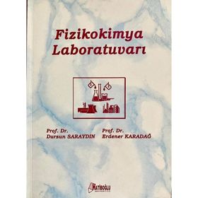 Fizikokimya Laboratuvarı - Dursun Saraydın