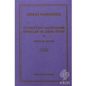 Fizikötesi Açısından Ufuklar ve Daha Ötesi 2 - Sezai Karakoç