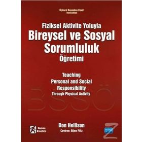 Fiziksel Aktivite Yoluyla Bireysel ve Sosyal Sorumluluk Öğretimi - Don Hellison