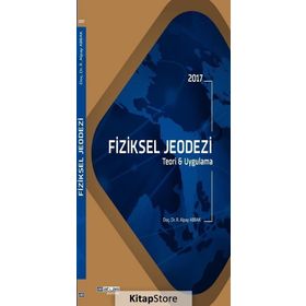Fiziksel Jeodezi - Teori ve Uygulama -R. Alpay Abbak
