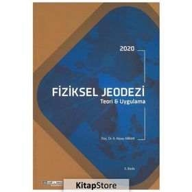 Fiziksel Jeodezi - Teori ve Uygulama -R. Alpay Abbak