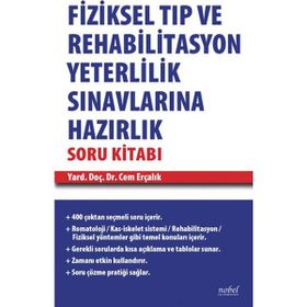 Fiziksel Tıp ve Rehabilitasyon Yeterlilik Sınavlarına Hazırlık Soru Kitabı Nobel Tıp Kitabevleri