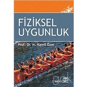 FIZIKSEL UYGUNLUK - KAMIL ÖZER