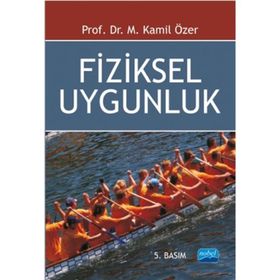 FIZIKSEL UYGUNLUK - KAMIL ÖZER
