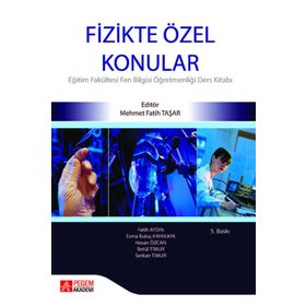 Fizikte Özel Konular - Pegem Akademi Yayıncılık