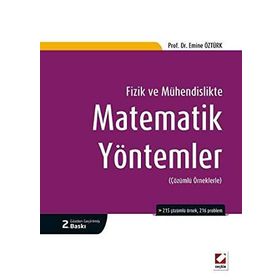 FIZIKTE VE MÜHENDİSLİKTE MATEMATIK YÖNTEMLER - EMINE ÖZTÜRK