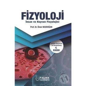 Fizyoloji İnsan ve Hayvan Fizyolojisi - Palme Yayınları