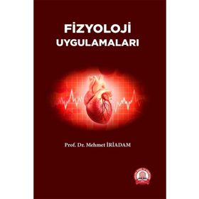 Fizyoloji Uygulamaları - Ankara Nobel Tıp Kitabevi