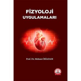 Fizyoloji Uygulamaları - Ankara Nobel Tıp Kitabevi