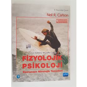 Fizyolojik Psikoloji: Davranışın Nörolojik Temelleri