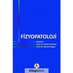 Fizyopatoloji - Fatma Eti Aslan Nermin Olgun