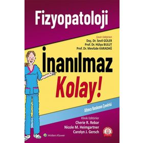 Fizyopatoloji İnanılmaz Kolay - Ankara Nobel Tıp Kitabevi