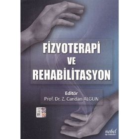 Fizyoterapi ve Rehabilitasyon - Z. Candan Algun