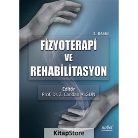 Fizyoterapi ve Rehabilitasyon - Z. Candan Algun
