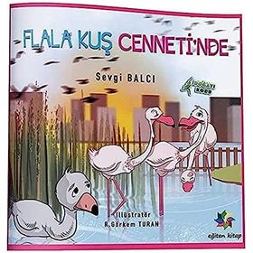 Flala Kuş Cennetinde - Sevgi Balcı