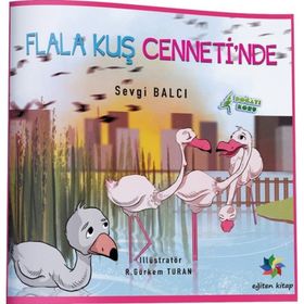 Flala Kuş Cennetinde - Sevgi Balcı