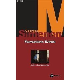 FLAMANLARIN EVINDE - GEORGES SIMENON (ISBN:9789759971359)