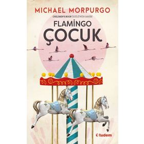Flamingo Çocuk - Michael Morpurgo