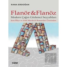 Flanör ve Flanöz - Rana Erdoğan