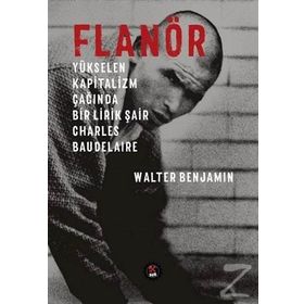 Flanör - Walter Benjamin