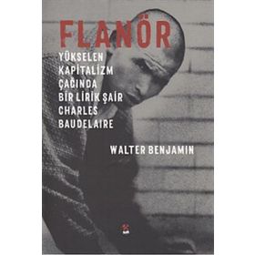 Flanör - Walter Benjamin