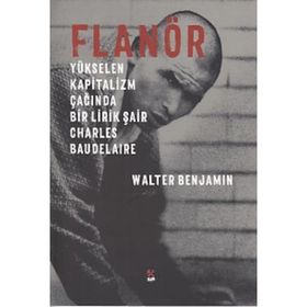 Flanör - Walter Benjamin