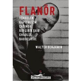 Flanör - Walter Benjamin