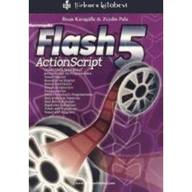 FLASH 5 ACTION SCRIPT - İHSAN KARAGÜLLE