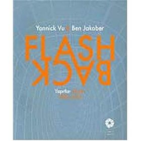 FLASH-BACK - S. BEGÜM AKKOYUNLU ERSÖZ;TANIA BAHAR
