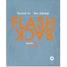 FLASH-BACK - S. BEGÜM AKKOYUNLU ERSÖZ;TANIA BAHAR