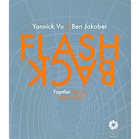 FLASH-BACK - S. BEGÜM AKKOYUNLU ERSÖZ;TANIA BAHAR