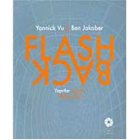 FLASH-BACK - S. BEGÜM AKKOYUNLU ERSÖZ;TANIA BAHAR