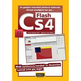 FLASH CS4 - MEHMET AKIF ERKOÇ;SERHAT BAHADIR KERT