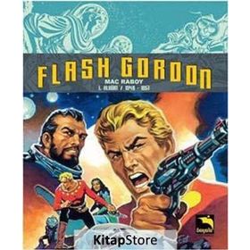 Flash Gordon Cilt 1 - Mac Raboy