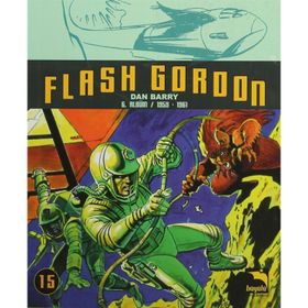 Flash Gordon Cilt 15 - Dan Barry