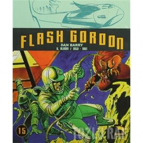 Flash Gordon Cilt 15 - Dan Barry