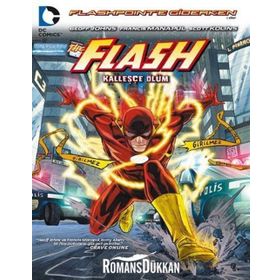 Flash - Kalleşçe Ölüm - Geoff Johns