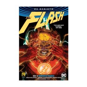 Flash Rebirth Cilt 4 Korkudan Kaçmak - Joshua Williamson