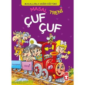 Fleksi Cilt Masal Treni Çuf Çuf-Masallarla Değer EğitimiTimaş Çocuk