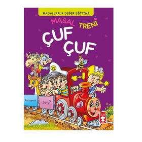 Fleksi Cilt Masal Treni Çuf Çuf-Masallarla Değer EğitimiTimaş Çocuk