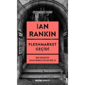 Fleshmarket Geçidi - Ian Rankin