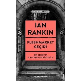 Fleshmarket Geçidi - Ian Rankin