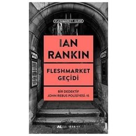 Fleshmarket Geçidi - Ian Rankin
